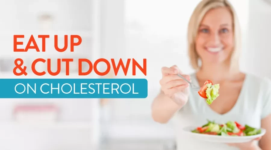 Eat Up to Cut Down on Cholesterol