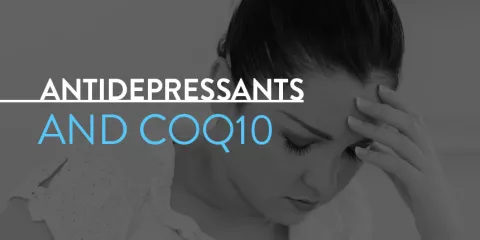 Antidepressants and CoQ10: What You Need to Know